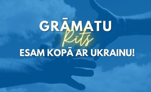 Informatīvā tiešraide “Grāmatu rīts – Esam ar Ukrainu!” / Informative live broadcast “Book morning – we are with Ukraine!”